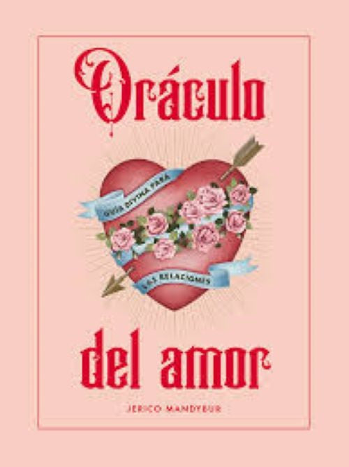 ORACULO DEL AMOR | JERICO MANDYBUR