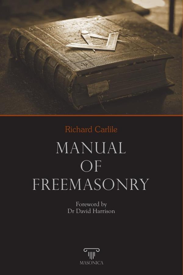 Manual of Freemasonry | Richard Carlile