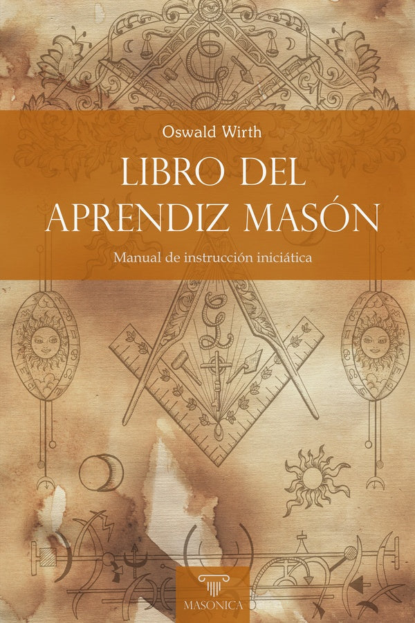 Libro del Aprendiz Masón | Oswald Wirth