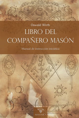 Libro del Compañero Masón | Oswald Wirth