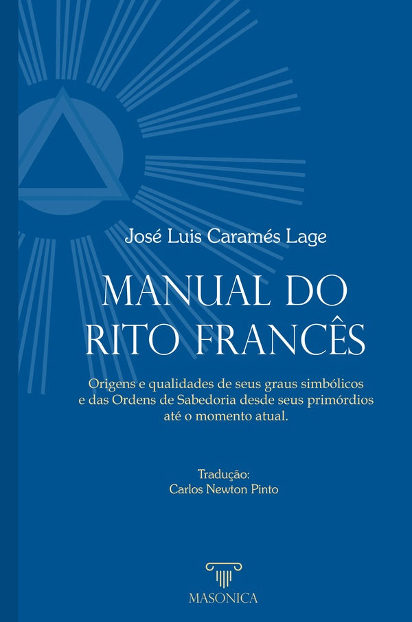 Manual do Rito Francês | José Luis Caramés Lage