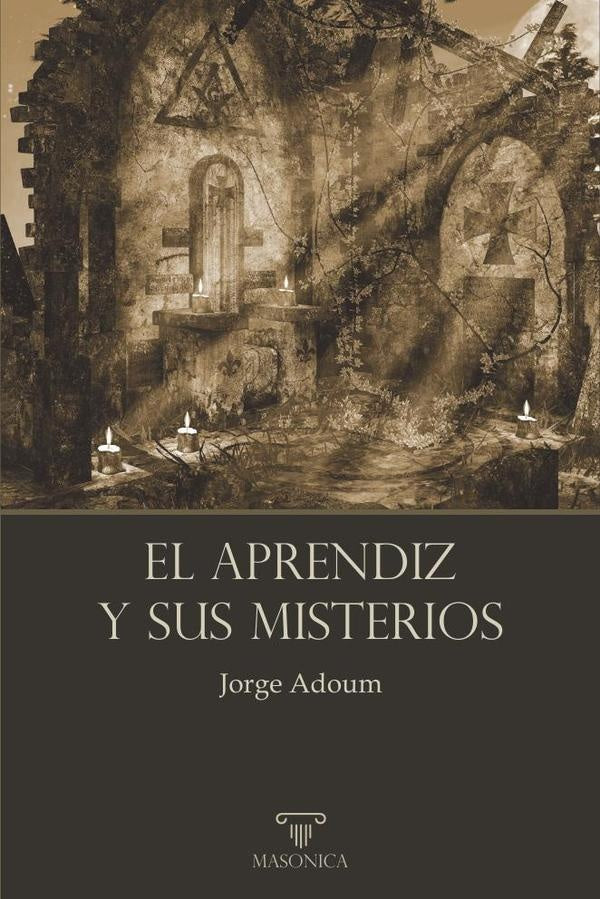 El Aprendiz y sus misterios | Jorge Adoum