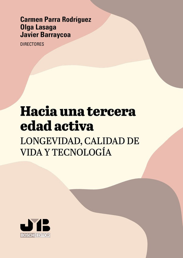 Hacia una tercera edad activa: longevidad, calidad de vida y tecnología | Carmen Parra Rodríguez