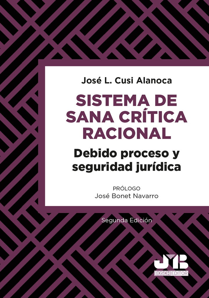 Sistema de sana crítica racional | José L. Cusi Alanoca