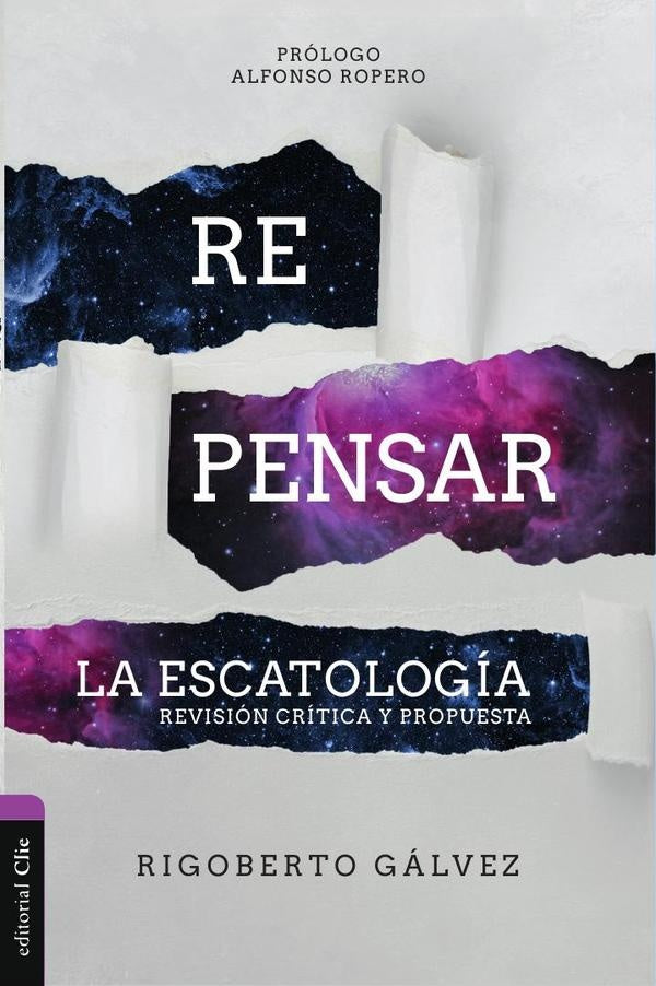 Repensar la escatología | Rigoberto M. Gálvez