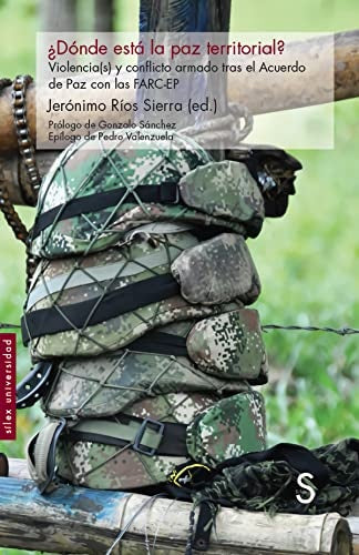 ¿Dónde está la paz territorial? | Jerónimo Ríos Sierra