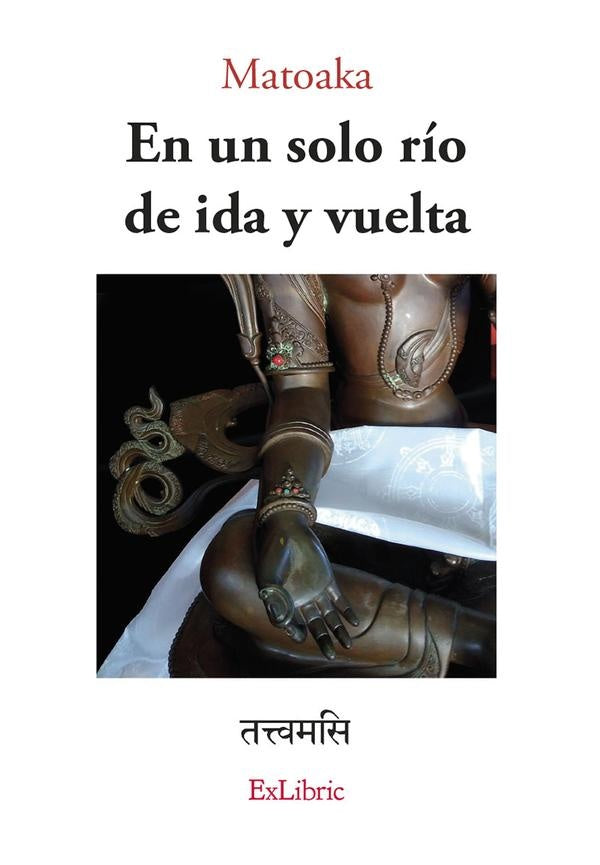 En un solo río de ida y vuelta | Matoaka