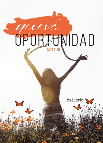Nueva oportunidad | Nora Jo