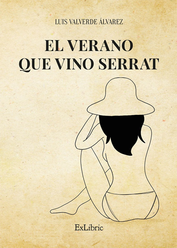 El verano que vino Serrat | Luis Valverde Álvarez