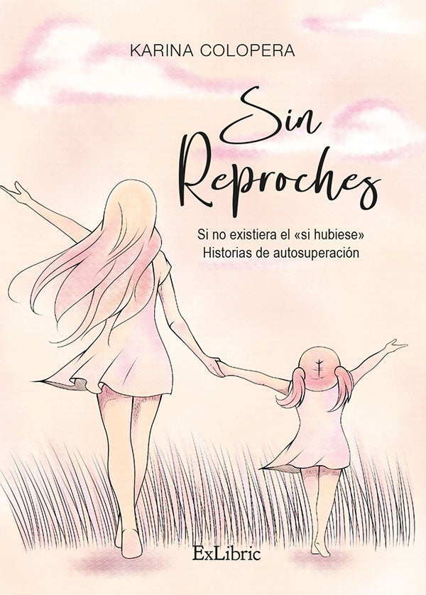 Sin reproches | Karina Colopera