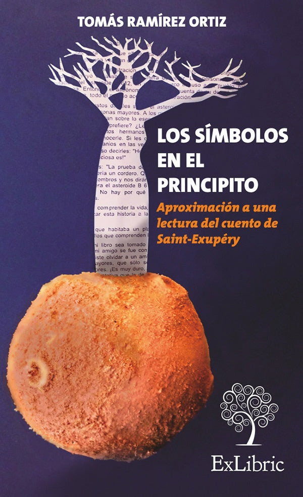 Los símbolos en El Principito | Tomás Ramírez Ortiz