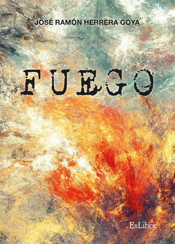 Fuego | José Ramón Herrera Goya