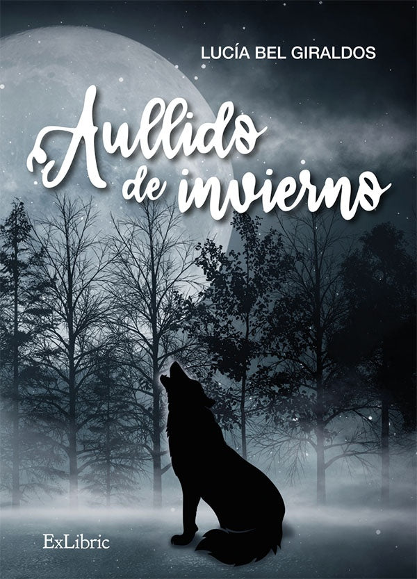 Aullido de invierno | Lucía Bel Giraldos