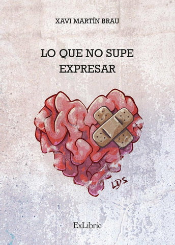 Lo que no supe expresar | Xavi Martín Brau