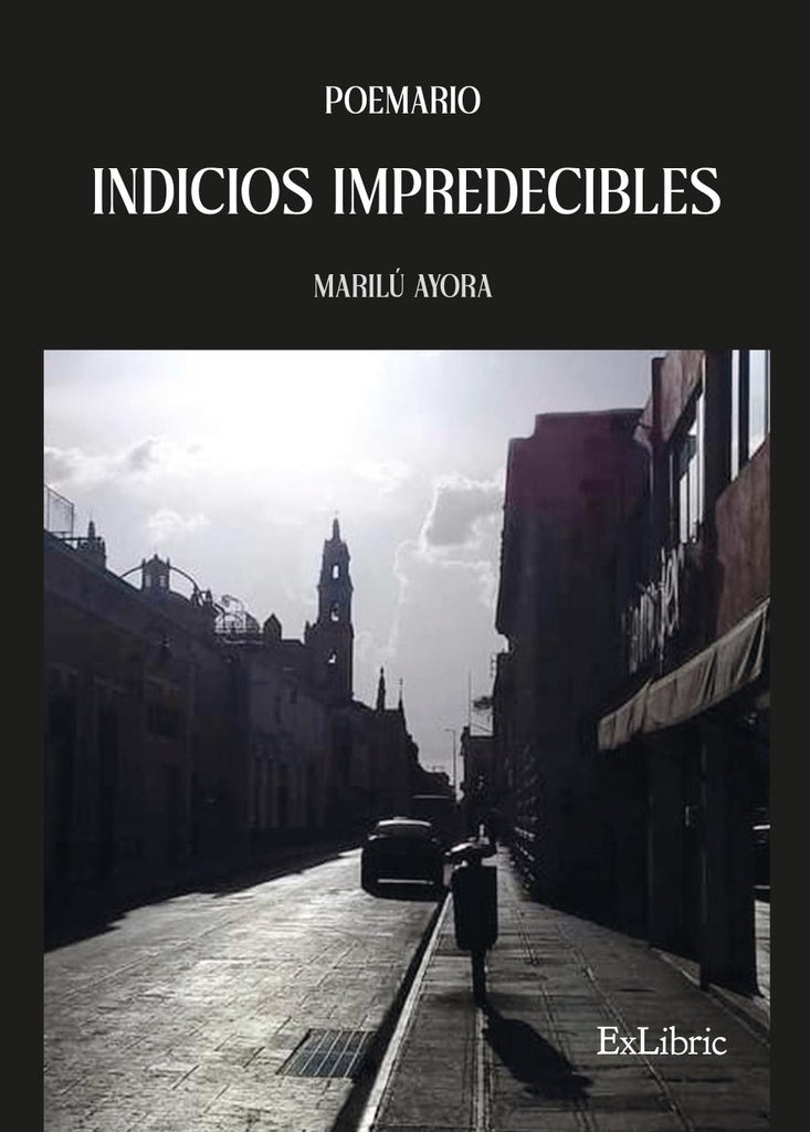 Indicios impredecibles | Marilú Ayora