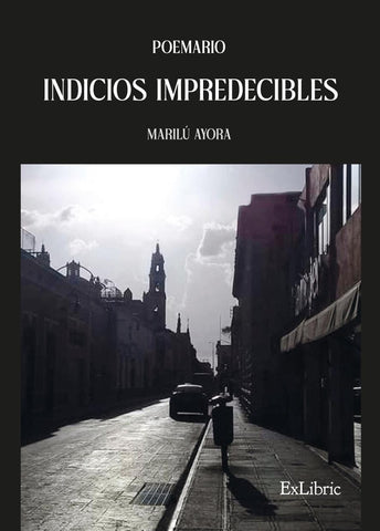 Indicios impredecibles | Marilú Ayora