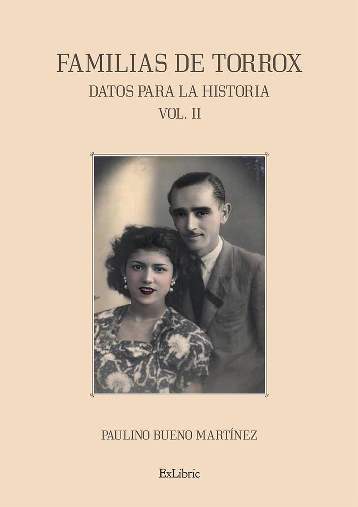 Familias de Torrox. Datos para la historia. Vol. II | Paulino Bueno Martínez