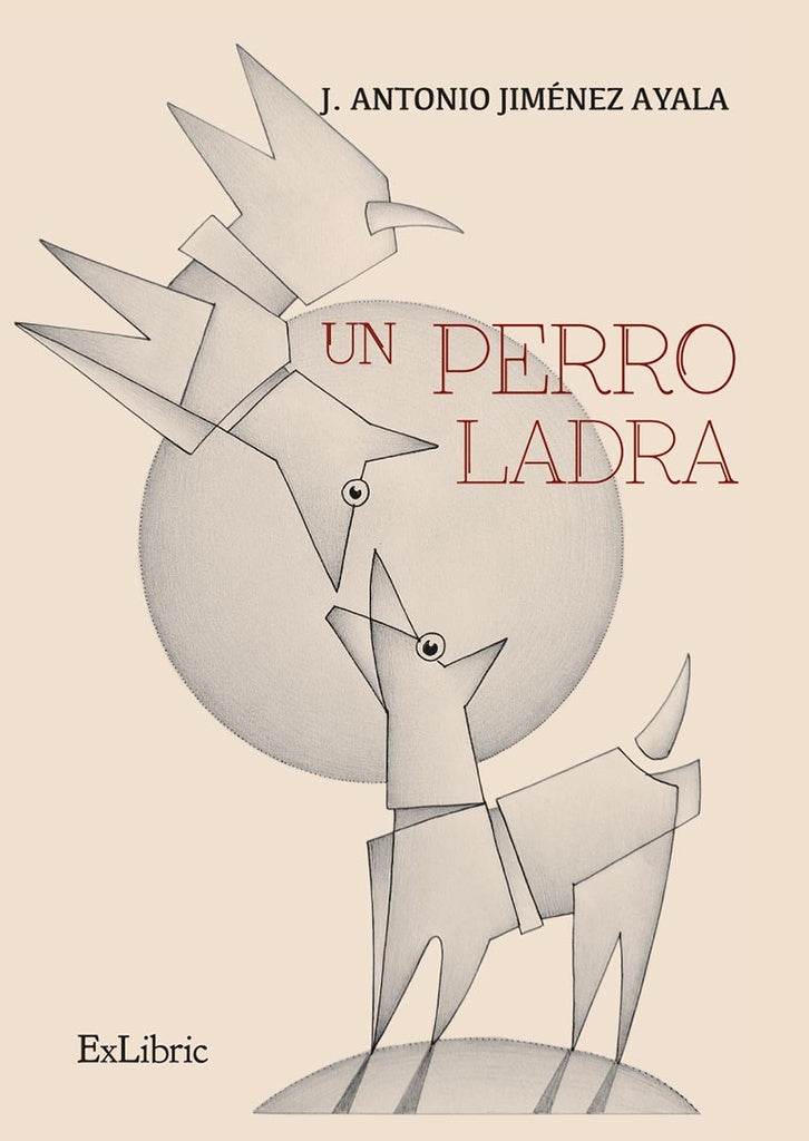 Un perro ladra | J. Antonio Jiménez Ayala