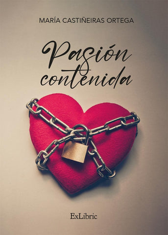 Pasión contenida | María Castiñeiras Ortega