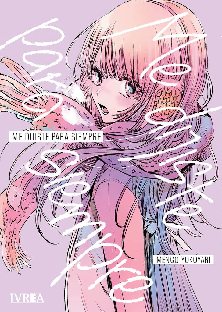 ME DIJISTE PARA SIEMPRE.. | Mengo YOkoyari