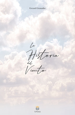 La historia del viento | Gerard Granados