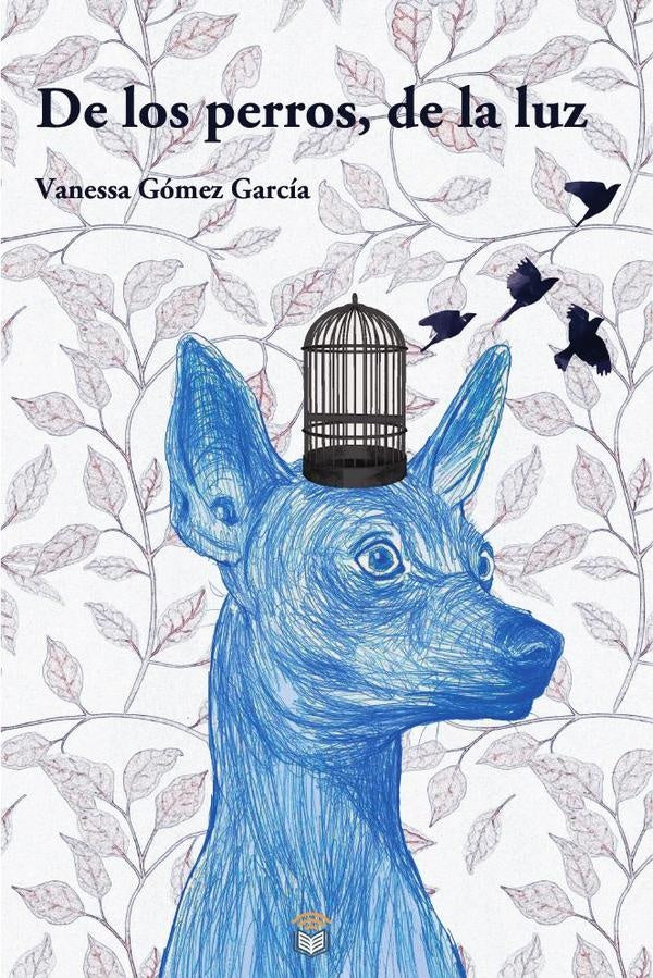De los perros, de la luz | García, Gómez García