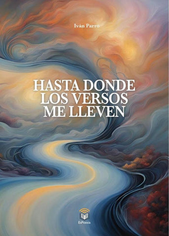Hasta donde los versos me lleven | Ivan Parro