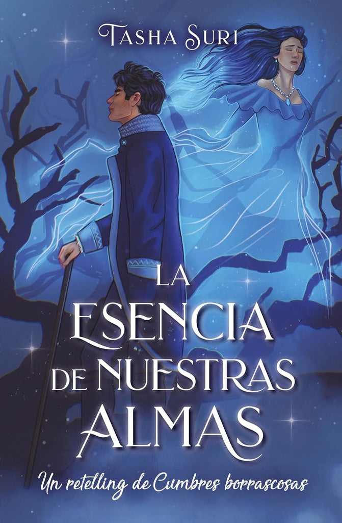 LA ESENCIA DE NUESTRAS ALMAS | TASHA  SURI
