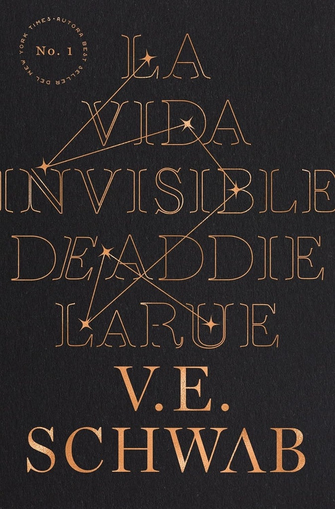 LA VIDA INVISIBLE DE ADDIE LARUE.. | V.E. SCHWAB
