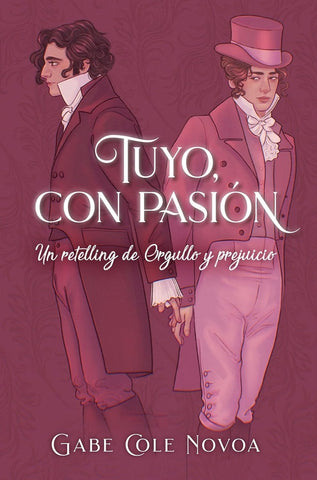 TUYO, CON PASIÓN.. | GABE  COLE NOVOA