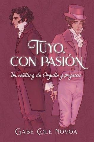 TUYO, CON PASIÓN.. | GABE  COLE NOVOA