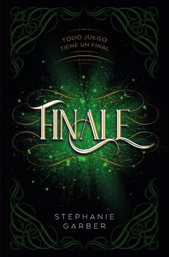 FINALE.. | Stephanie Garber