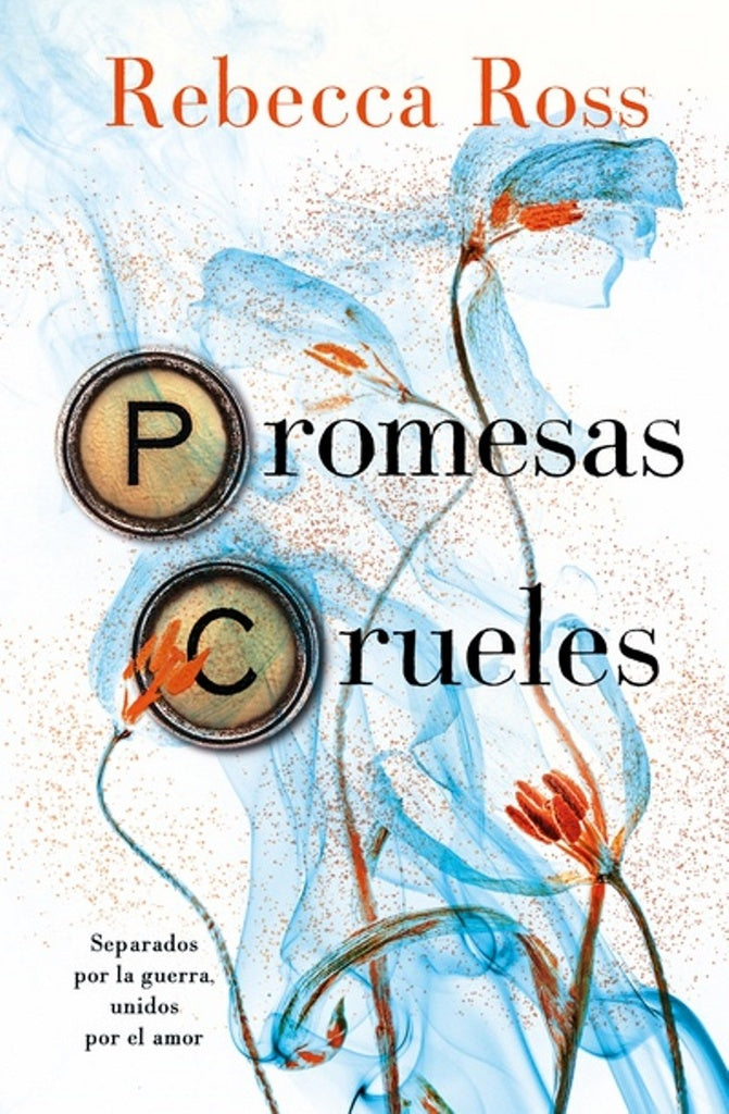 Promesas crueles | REBECCA ROSS
