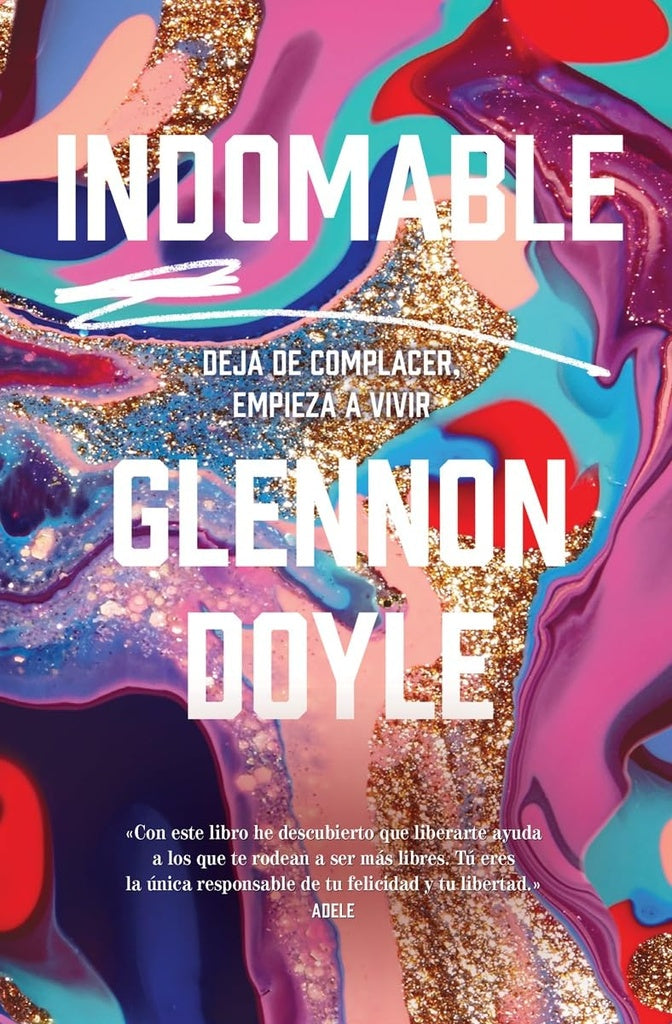 INDOMABLE |  Glennon Doyle Melton