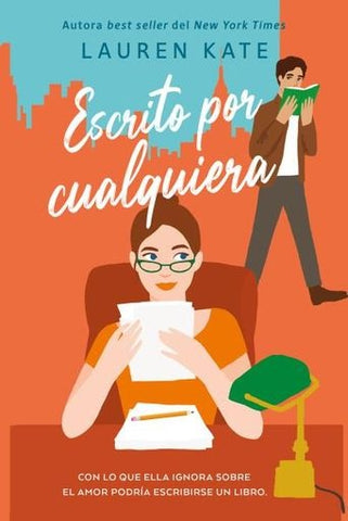 ESCRITO POR CUALQUIERA.. | Lauren Kate