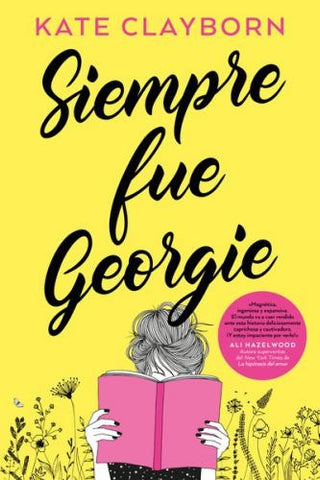 SIEMPRE FUE GEORGIE.. | KATE CLAYBORN