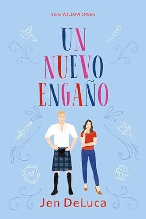 UN NUEVO ENGAÑO.. | Jen  DeLuca