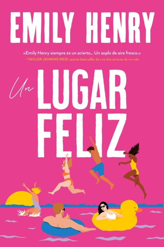 UN LUGAR FELIZ.. | Emily Henry