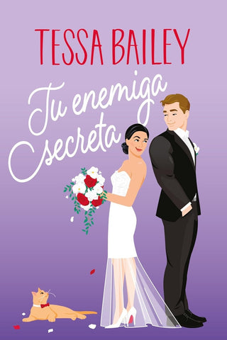 TU ENEMIGA SECRETA | TESSA BAILEY