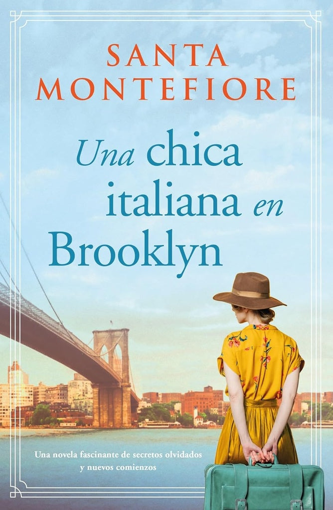 UNA CHICA ITALIANA EN BROOKLYN.. | Santa Montefiore