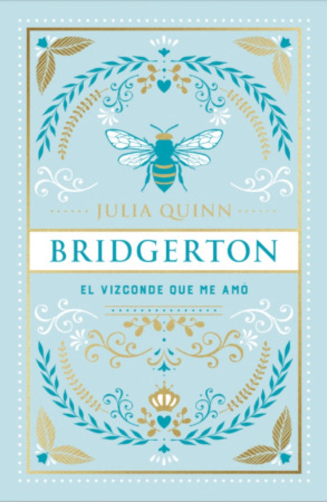EL VIZCONDE QUE ME AMÓ (ED. ESPECIAL).. | Julia Quinn