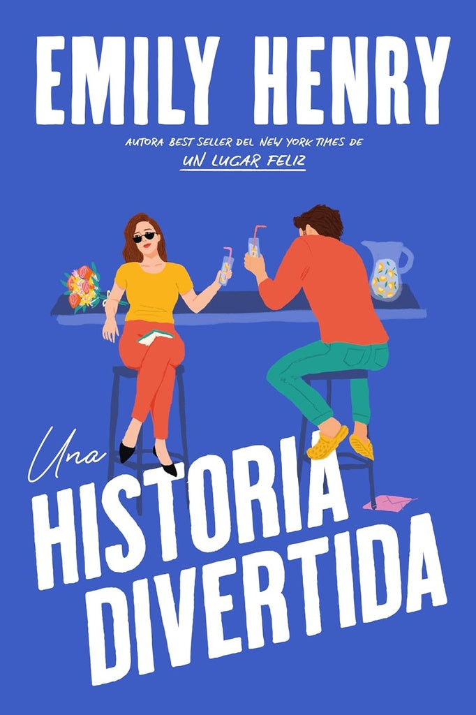 UNA HISTORIA DIVERTIDA.. | Emily Henry