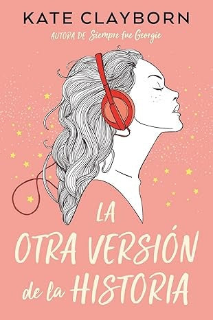 LA OTRA VERSIÓN DE LA HISTORIA.. | KATE CLAYBORN
