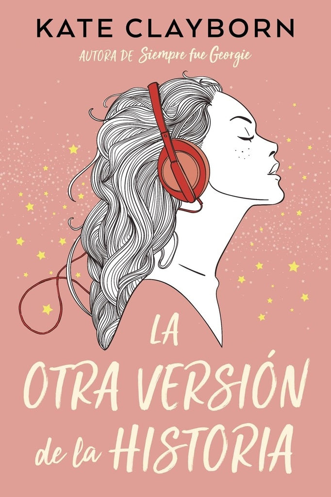 LA OTRA VERSIÓN DE LA HISTORIA.. | KATE CLAYBORN