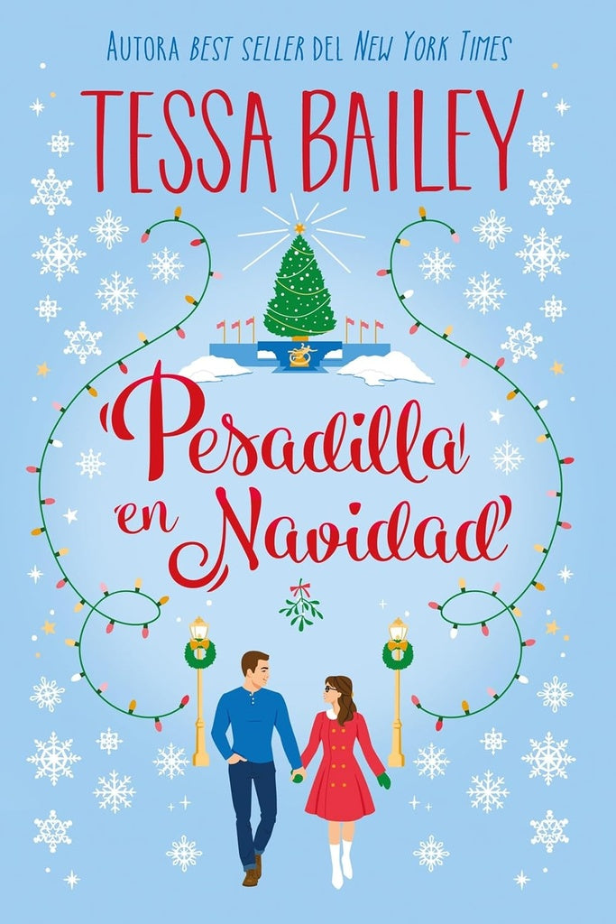 PESADILLA EN NAVIDAD.. | TESSA BAILEY