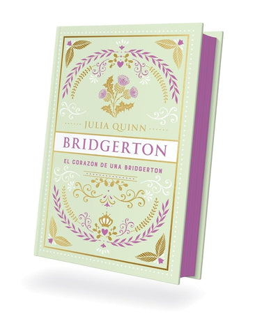 EL CORAZÓN DE UNA BRIDGERTON (BRIDGERTON 6).. | Julia Quinn