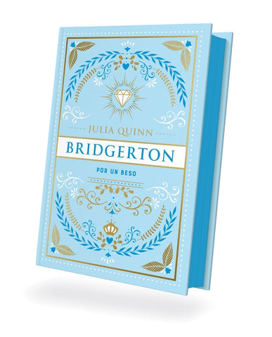 POR UN BESO (BRIDGERTON 7) (EDICIÓN ESPECIAL).. | Julia Quinn