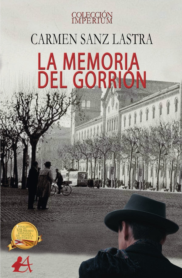 La memoria del gorrión | Carmen Sanz Lastra