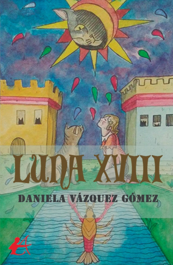Luna XVIII | Daniela Vázquez Gómez