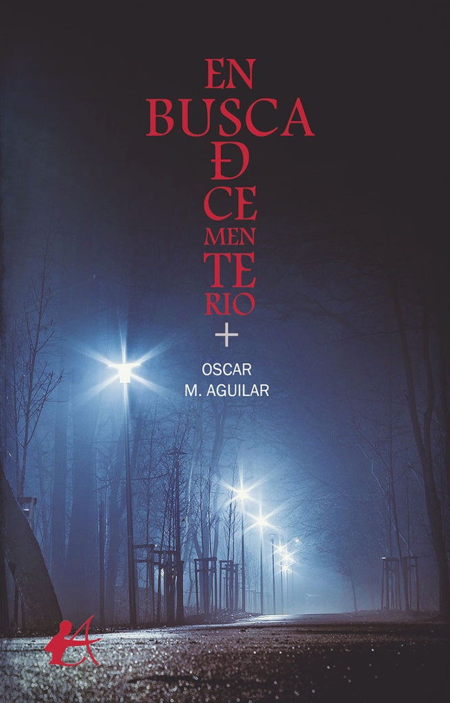 En busca de cementerio | Oscar M. Aguilar